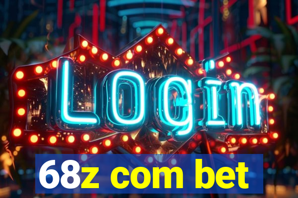 68z com bet